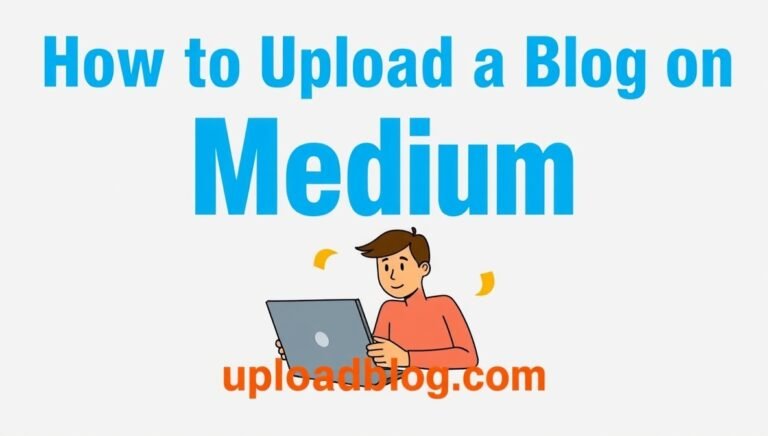 how to upload blog on medium by uploadblog com